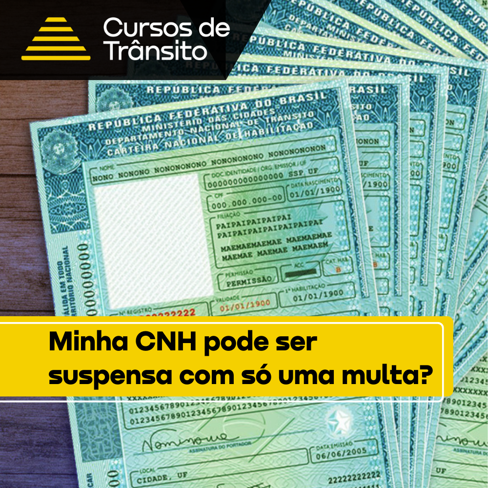 Quando a Suspensão pode acontecer com uma só multa?
